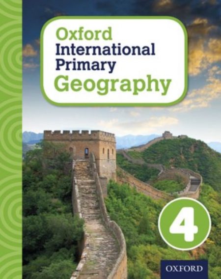 Oxford International Primary Geography: Student Book 4 - 9780198310068