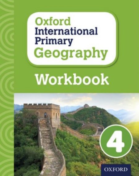Oxford International Primary Geography: Workbook 4 - 9780198310129
