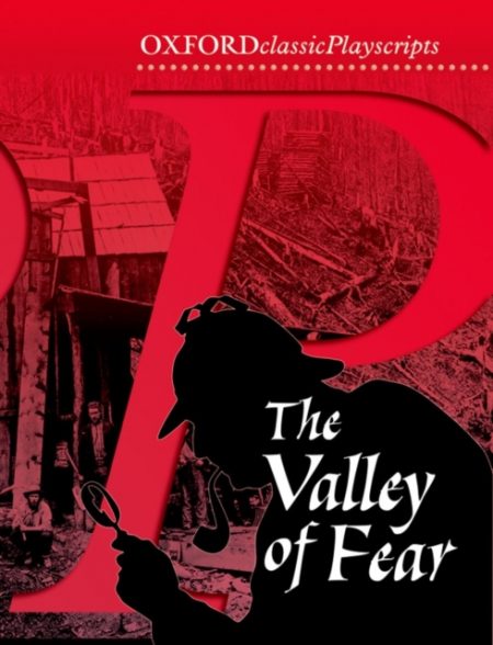 Oxford Playscripts: The Valley of Fear - 9780198320852