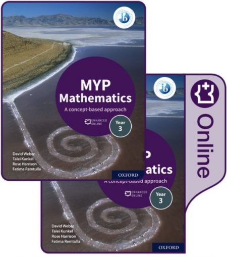 MYP Mathematics 3: Print and Enhanced Online Course Book Pack - 9780198356271