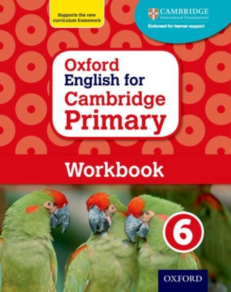 Oxford English for Cambridge Primary Workbook 6 - 9780198366348