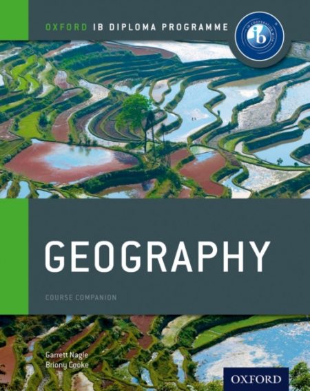 IB Geography Course Book: Oxford IB Diploma Programme - 9780198389170