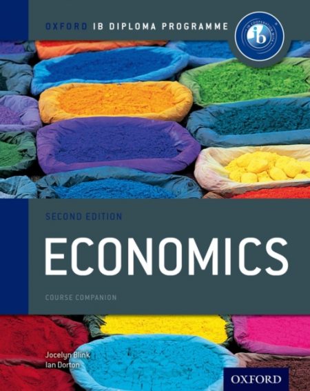 Oxford IB Diploma Programme: Economics Course Companion - 9780198390008