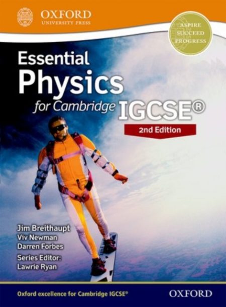 Essential Physics for Cambridge IGCSE (R) : Second Edition - 9780198399261
