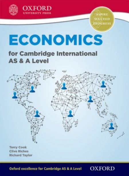 Economics for Cambridge International AS and A Level (First Edition) - 9780198399742