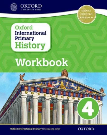 Oxford International Primary History: Workboook 4 - 9780198418184