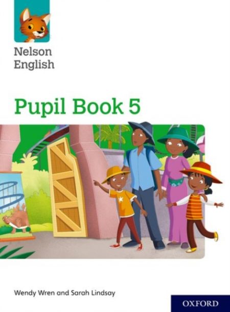 Nelson English: Year 5/Primary 6: Pupil Book 5 - 9780198419846