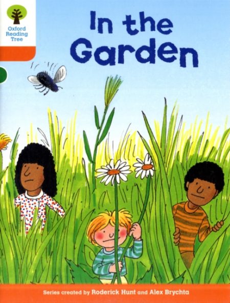 Oxford Reading Tree: Level 6: Stories: In the Garden - 9780198482802