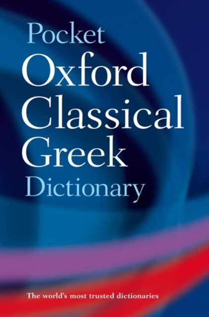 The Pocket Oxford Classical Greek Dictionary - 9780198605126