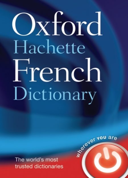 Oxford-Hachette French Dictionary - 9780198614227