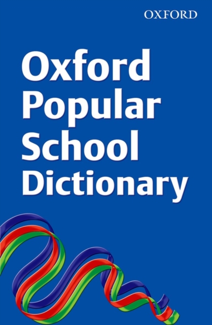 Oxford Popular School Dictionary - 9780199118748