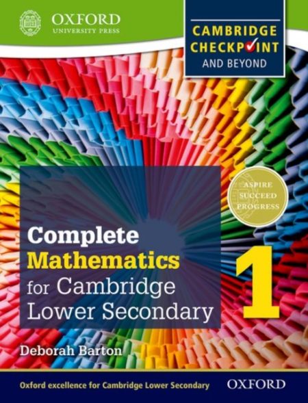 Complete Mathematics for Cambridge Lower Secondary 1 (First Edition) - 9780199137046