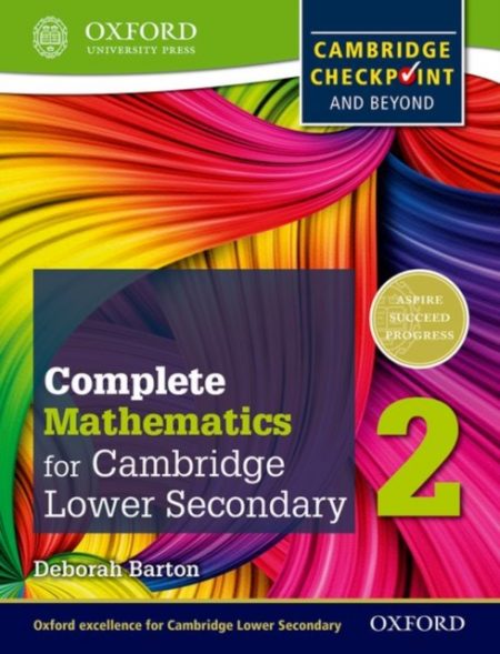 Complete Mathematics for Cambridge Lower Secondary 2 (First Edition) - 9780199137077