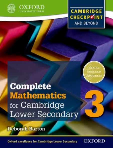 Complete Mathematics for Cambridge Lower Secondary 3 (First Edition) - 9780199137107