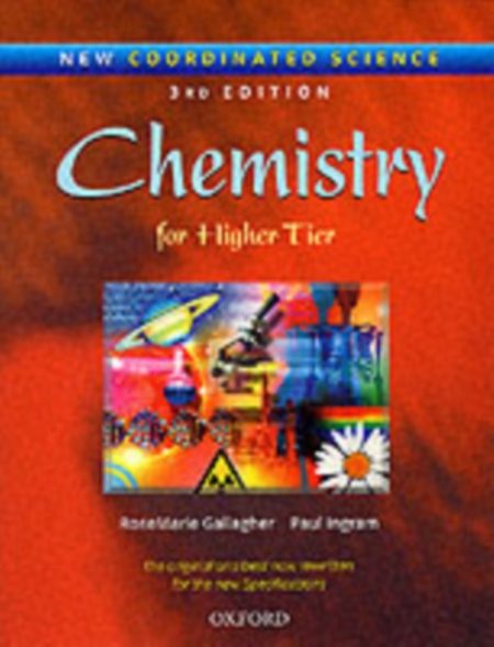 New Coordinated Science: Chemistry Students' Book : For Higher Tier - 9780199148172