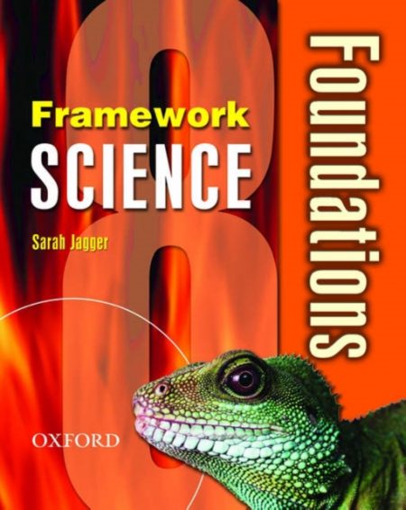 Framework Science: Year 8: Foundations Student Book - 9780199150076