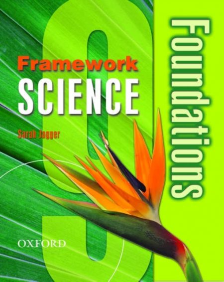 Framework Science: Year 9: Foundations Student Book - 9780199150083