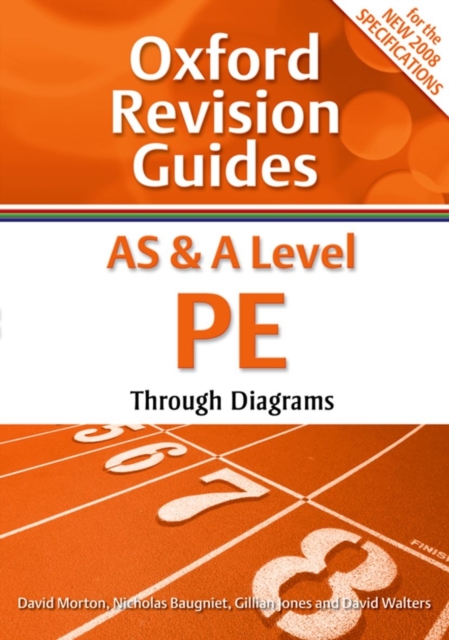 AS and A Level PE Through Diagrams : Oxford Revision Guides - 9780199180929