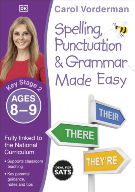 Spelling, Punctuation & Grammar Made Easy, Ages 8-9 (Key Stage 2) : Supports the National Curriculum, English Exercise Book - 9780241182727