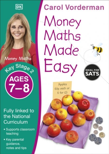 Money Maths Made Easy: Beginner, Ages 7-8 (Key Stage 2) : Supports the National Curriculum, Maths Exercise Book - 9780241241370