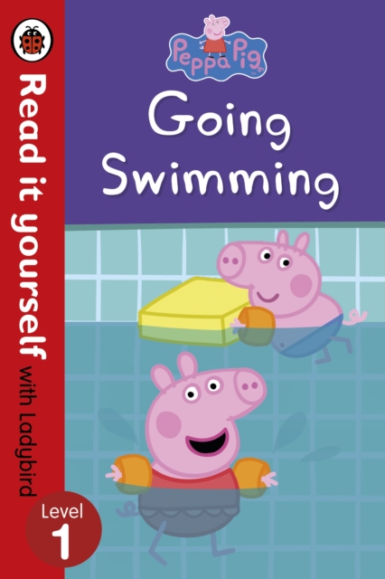 Peppa Pig: Going Swimming - Read It Yourself with Ladybird Level 1 - 9780241244364
