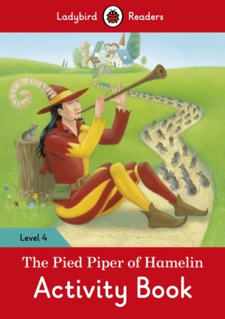 The Pied Piper Activity Book - Ladybird Readers Level 4 - 9780241253731