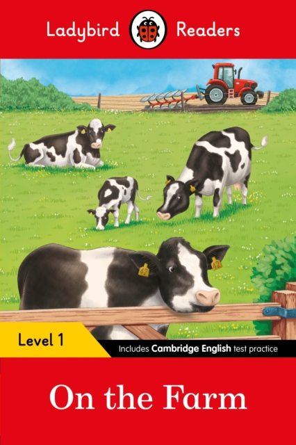 Ladybird Readers Level 1 - On the Farm (ELT Graded Reader) - 9780241254134