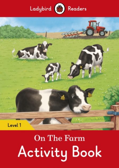 On the Farm Activity Book - Ladybird Readers Level 1 - 9780241254226