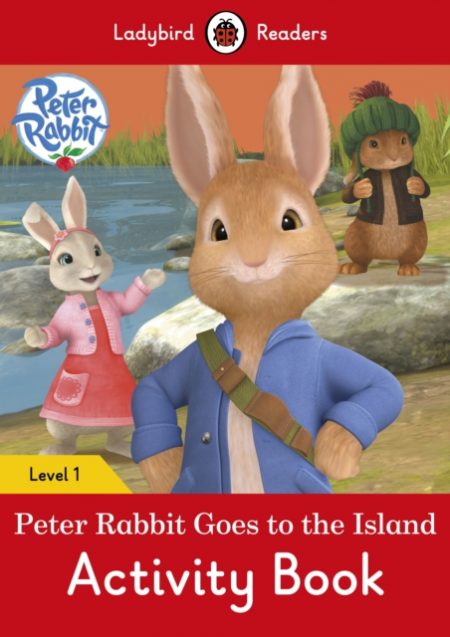 Peter Rabbit: Goes to the Island Activity Book - Ladybird Readers Level 1 - 9780241254240