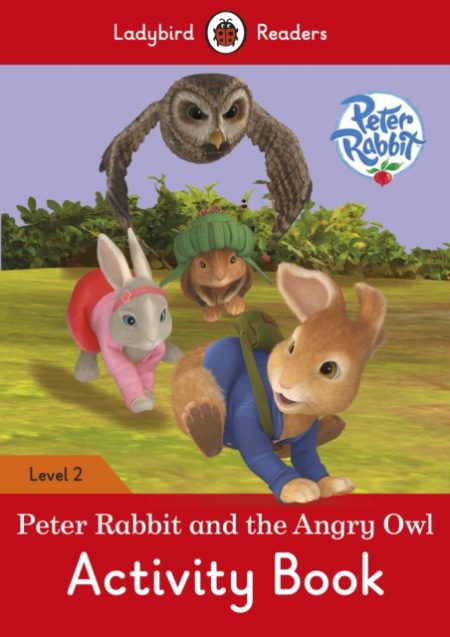 Peter Rabbit and the Angry Owl Activity Book - Ladybird Readers Level 2 - 9780241283776