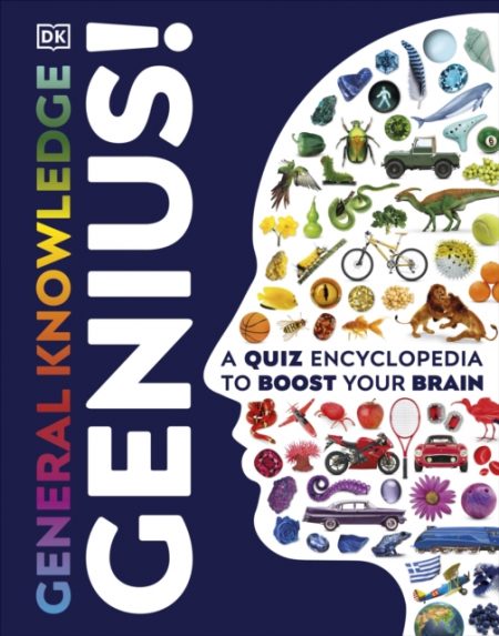 General Knowledge Genius! : A Quiz Encyclopedia to Boost Your Brain - 9780241336243
