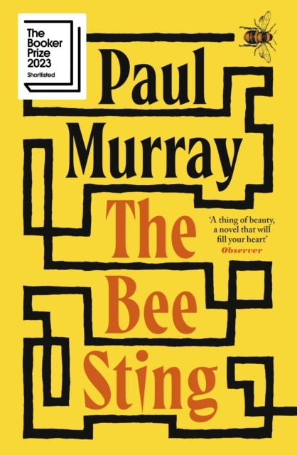 The Bee Sting : Shortlisted for the Booker Prize 2023 - 9780241353967