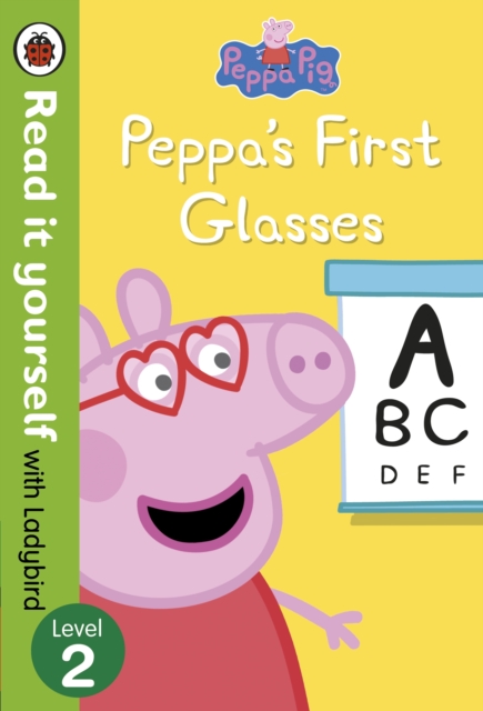 Peppa Pig: Peppa's First Glasses - Read it yourself with Ladybird Level 2 - 9780241361498