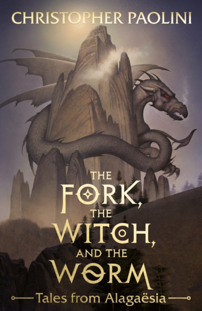 The Fork, the Witch, and the Worm : Tales from Alagaesia Volume 1: Eragon - 9780241392362