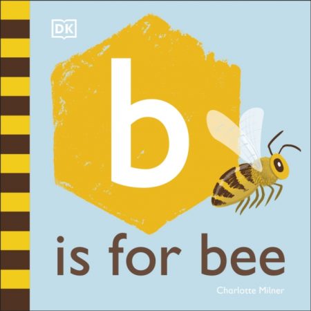 B is for Bee - 9780241406991