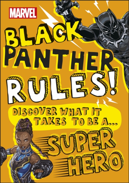 Marvel Black Panther Rules! : Discover what it takes to be a Super Hero - 9780241408971