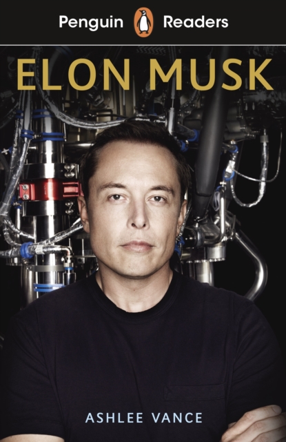 Penguin Readers Level 3: Elon Musk (ELT Graded Reader) - 9780241430903