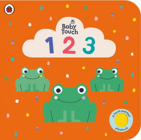 Baby Touch: 123 : A touch-and-feel playbook - 9780241463031