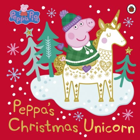 Peppa Pig: Peppa's Christmas Unicorn - 9780241476222
