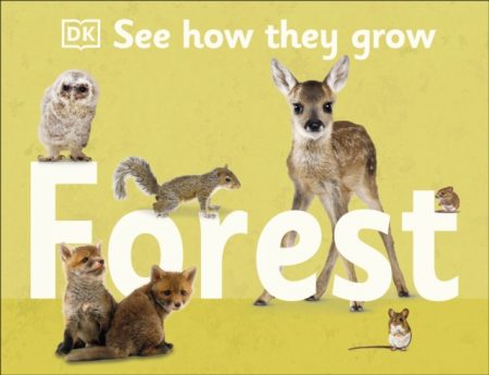 See How They Grow Forest - 9780241533420