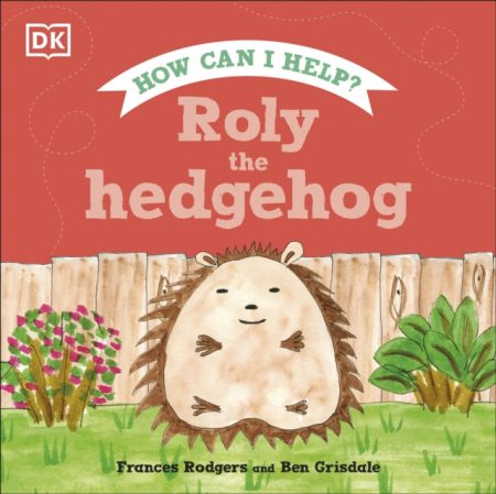 Roly the Hedgehog - 9780241534489