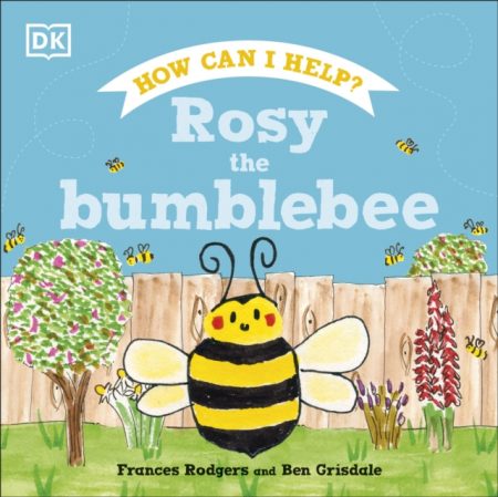 Rosy the Bumblebee - 9780241534519