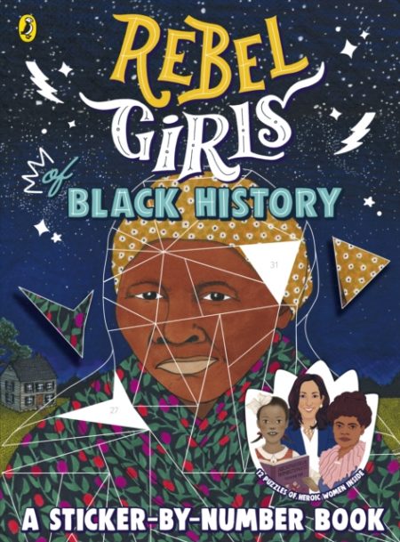 Rebel Girls of Black History - 9780241552865