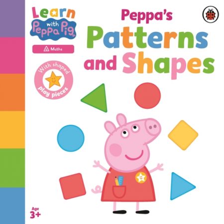 Learn with Peppa: Peppa's Patterns and Shapes - 9780241601839