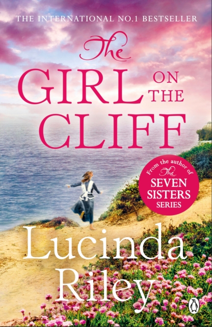 The Girl on the Cliff : The compelling family drama from the bestselling author of The Seven Sisters series - 9780241954973