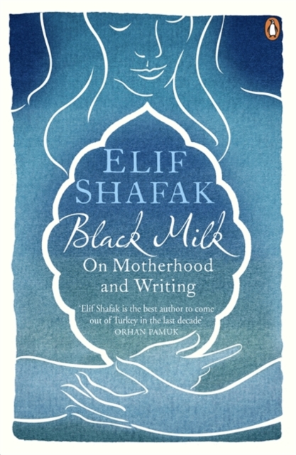 Black Milk : On Motherhood and Writing - 9780241966259