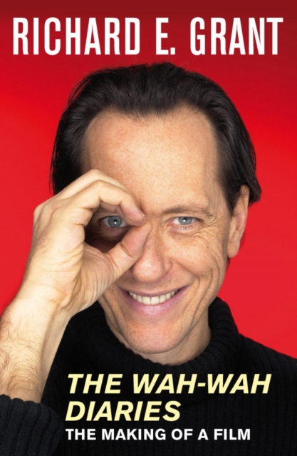 The Wah-Wah Diaries : The Making of a Film - 9780330441971