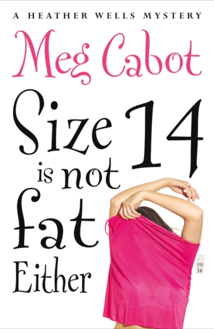 Size 14 is Not Fat Either - 9780330443944