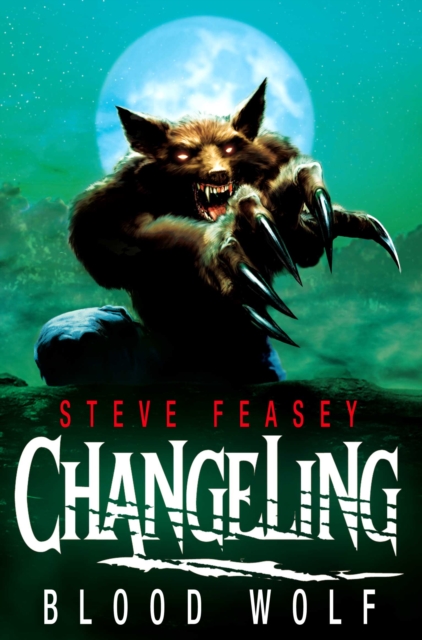 Changeling: Blood Wolf - 9780330470490