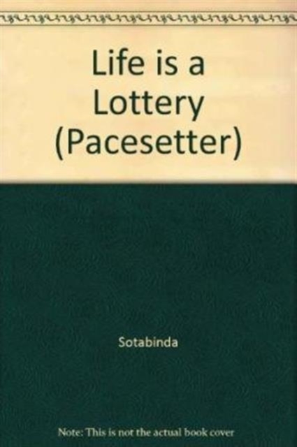 Pacesetters;Life Is A Lottery - 9780333363492